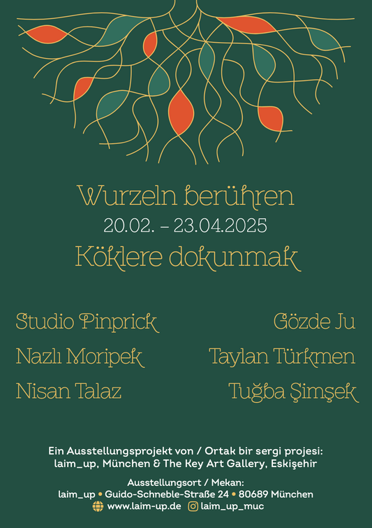 Wurzeln Berühren / Köklere Dokunmak